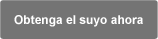 Obtenga el suyo ahora